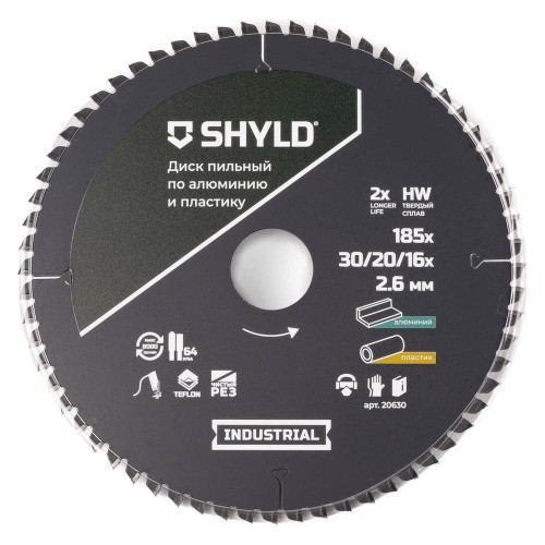 Диск пильный по алюминию и пластику SHYLD 185х30/20/16мм 64Т (20630)